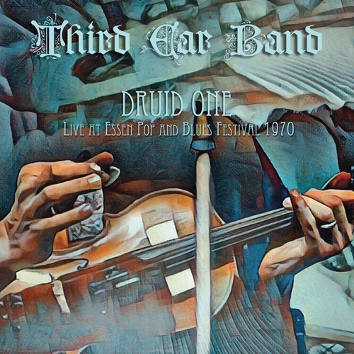 THIRD EAR BAND / サード・イヤー・バンド / DRUID ONE (LIVE AT ESSEN POP & BLUES FESTIVAL 1970): LIMITED VINYL