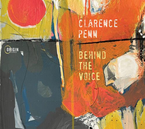 CLARENCE PENN / クラレンス・ペン / Behind The Voice