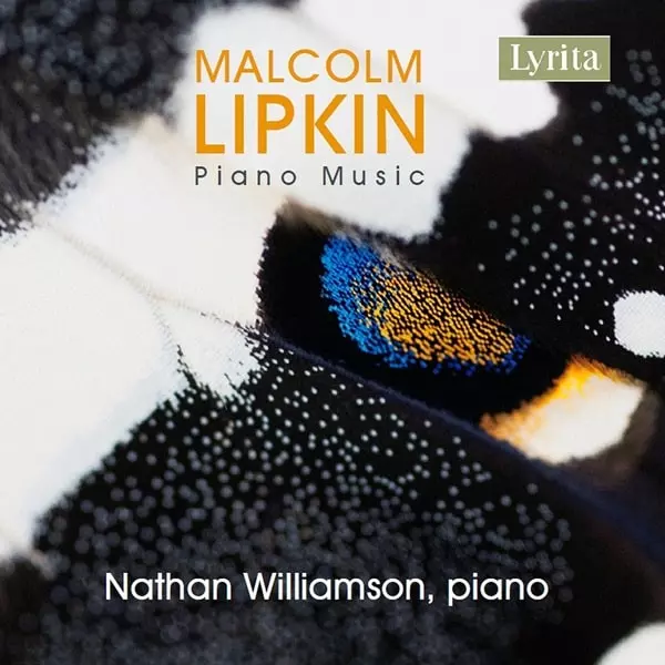 NATHAN WILLIAMSON / ネイサン・ウィリアムソン / LIPKIN:PIANO MUSIC (CD-R)