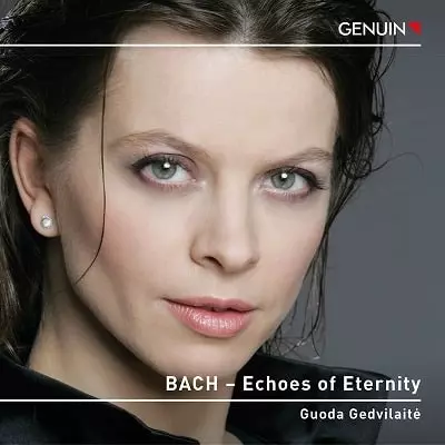 GUODA GEDVILAITE / グオダ・ゲドヴィライテ / BACH ECHOES OF ETERNITY