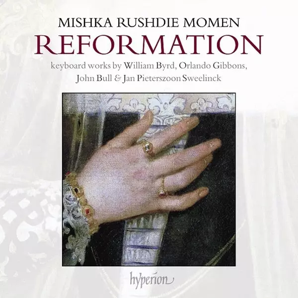 MISHKA RUSHDIE MOMEN / ミシュカ・ラシュディ・モメン / BYRD/GIBBONS/BULL/SWEELINCK:KEYBOARD WORKS