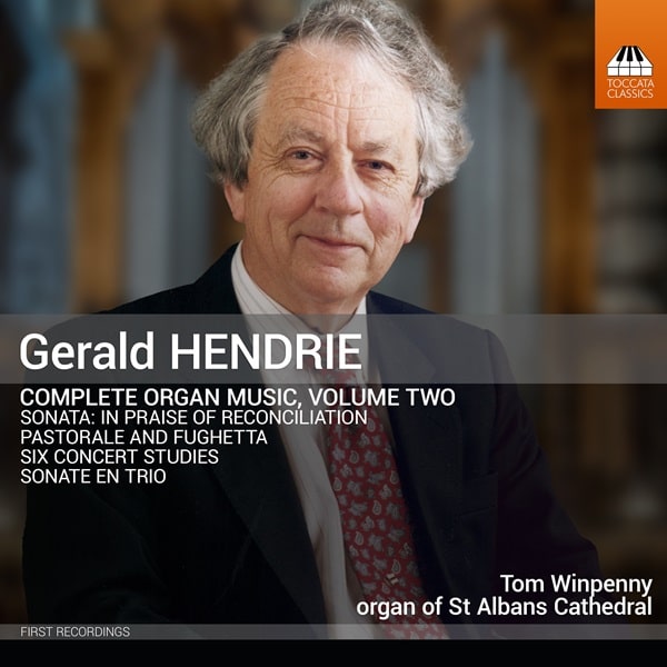 TOM WINPENNY / HENDRIE:COMPLETE ORGAN MUSIC VOL.2