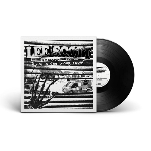 LEE SCOTT (HIPHOP) / THERE IS A REASON FOR EVERYTHING - LIVE IN THE LIVING ROOM (LP)