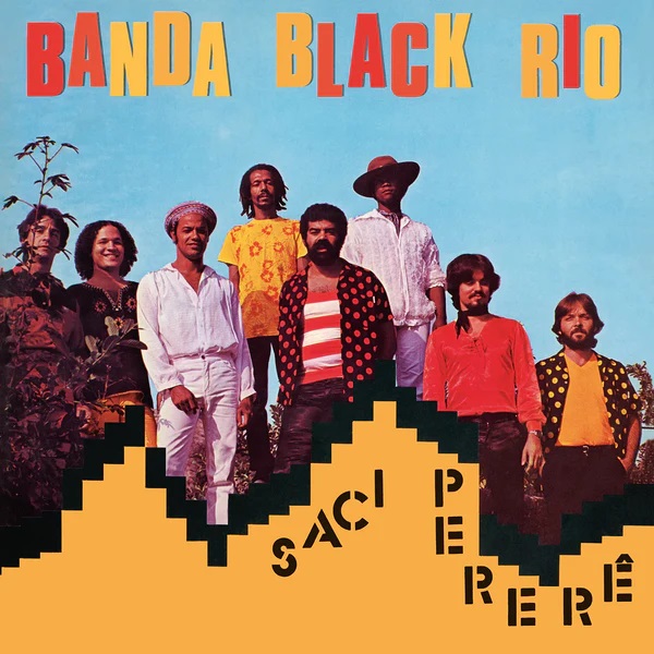 BANDA BLACK RIO / バンダ・ブラック・リオ / SACI PERERE (YELLOW VINYL)