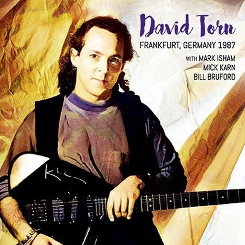 DAVID TORN / デイヴィッド・トーン / Frankfurt, Germany 1987