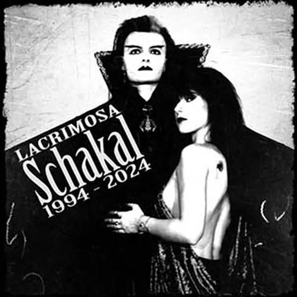 LACRIMOSA / ラクリモーサ / SCHAKAL
