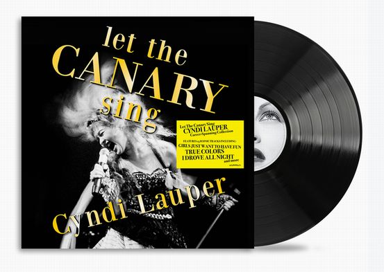 CYNDI LAUPER / シンディ・ローパー / LET THE CANARY SING (VINYL)