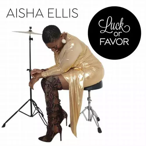 AISHA ELLIS / Luck Or Favor(LP)
