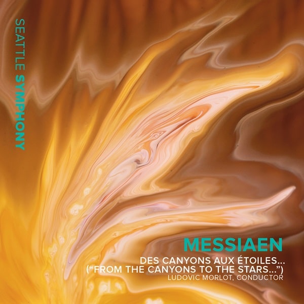 LUDOVIC MORLOT / リュドヴィク・モルロー / MESSIAEN:FROM THE CANYONS TO THE STARS(CD-R)