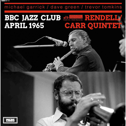 DON RENDELL & IAN CARR / ドン・レンデル&イアン・カー / BBC Jazz Club Session April 1965(LP/180g)