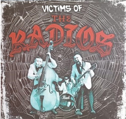 VICTIMS OF THE RADIOS (LP)/THE RADIOS/今や日本を代表するサイコビリーバンド 、21年発売の話題作が名門CRAZY  LOVEから堂々のアナログリリース!!｜PUNK｜ディスクユニオン・オンラインショップ｜diskunion.net