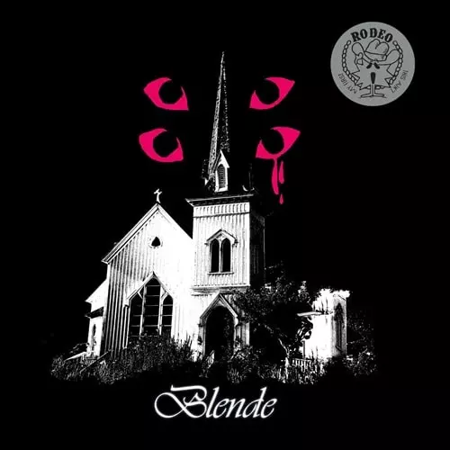 BLENDE / RODEO
