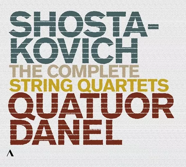 QUATUOR DANEL / ダネル四重奏団 / ショスタコーヴィチ:弦楽四重奏曲全集