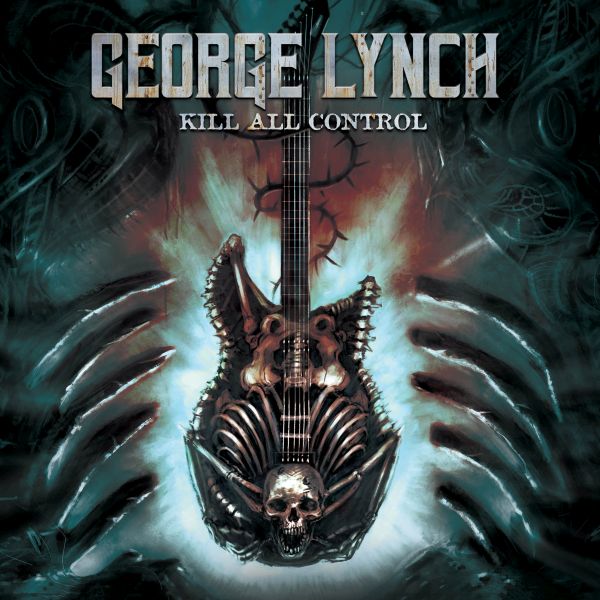 GEORGE LYNCH / ジョージ・リンチ / KILL ALL CONTROL