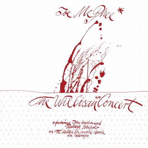 JOE MCPHEE / ジョー・マクフィー / Willisau Concert(LP)
