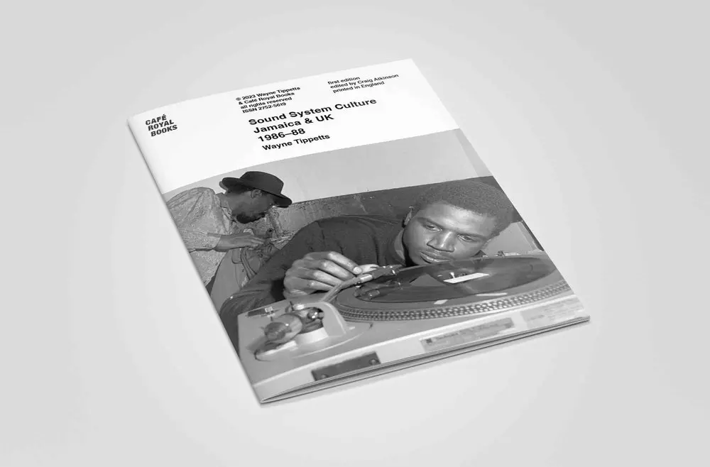 WAYNE TIPPETTS / SOUND SYSTEM CULTURE JAMAICA & UK 1986-88