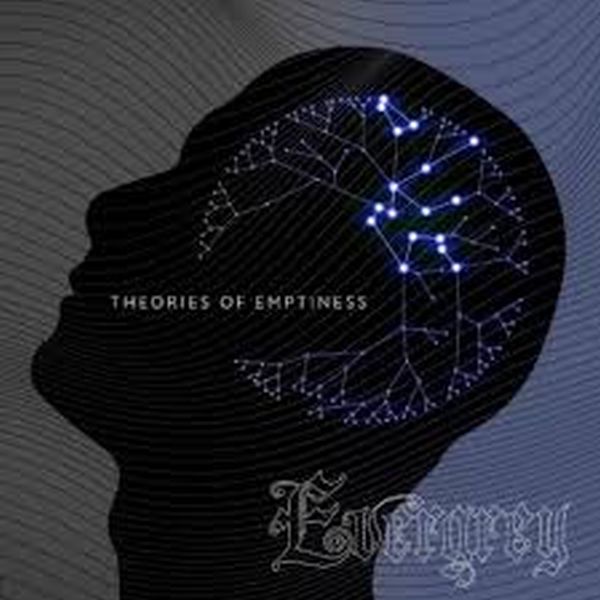 EVERGREY / エヴァグレイ / THEORIES OF EMPTINESS 