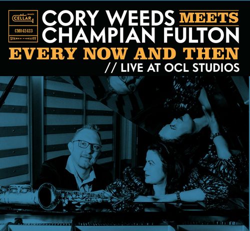 CORY WEEDS / コリー・ウィーズ / Every Now and then (Live at Ocl Studios)