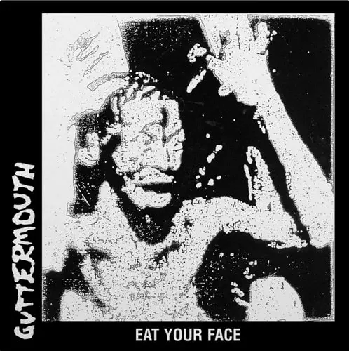 GUTTERMOUTH / ガターマウス / EAT YOUR FACE (LP)