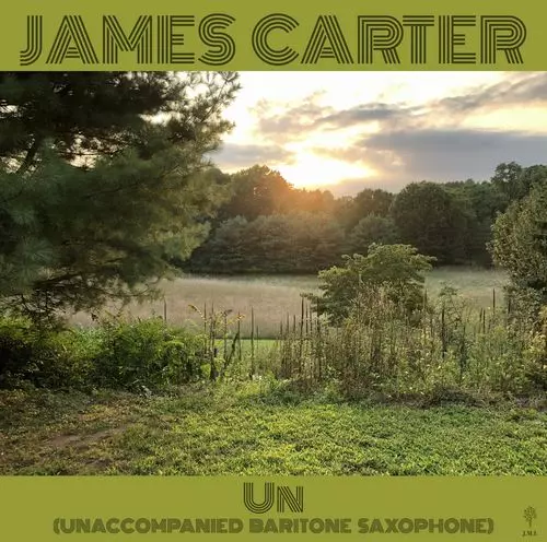 JAMES CARTER / Un (Unaccompanied Baritone Saxophone)(LP)