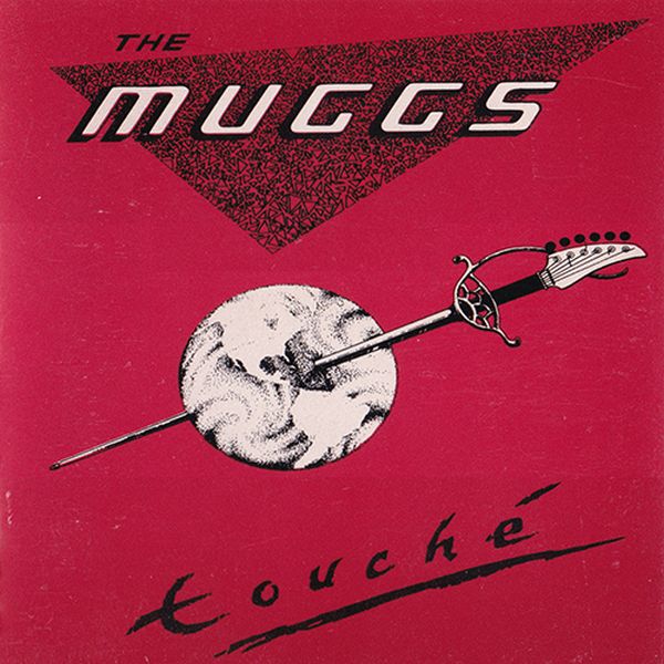 MUGGS (METAL) / TOUCHE