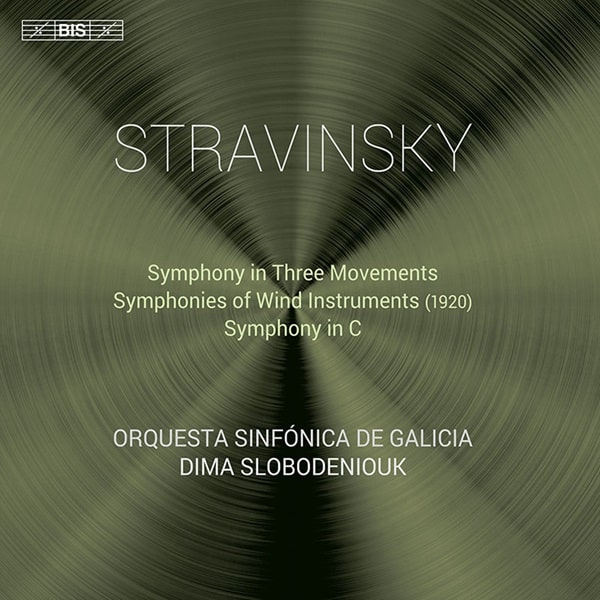 DIMA SLOBODENIOUK / ディーマ・スロボデニウク / STRAVINSKY: SYMPHONY IN THREE MOVEMENTS / SYMPHONIES OF WIND INSTRUMENTS / SYMPHONY IN C