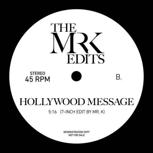 MR. K (DANNY KRIVIT) / ミスター・ケー / BEFORE I LET GO (IN HOMAGE TO GAIL SKY KING) (7-INCH EDIT BY MR. K)  B. HOLLYWOOD MESSAGE (7-INCH EDIT BY MR. K)