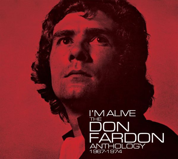 DON FARDON / I'M ALIVE - THE DON FARDON ANTHOLOGY 1967-1974 (3CD)