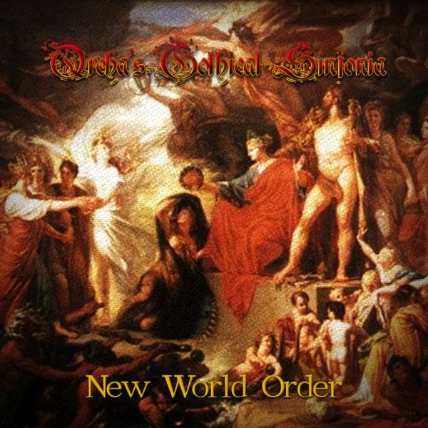 Qreha's Gothical Sinfonia / クレハズ・ゴシカル・シンフォニア / New World Order / ニュー・ワールド・オーダー<CD-R>