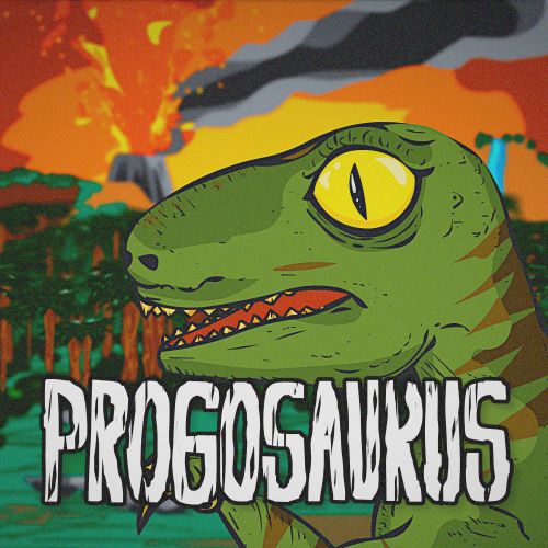 PROGOSAURUS / PROGOSAURUS / プログザウルス