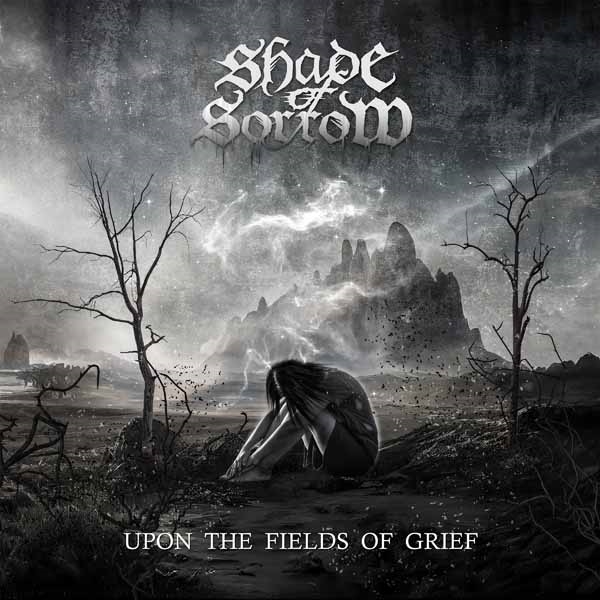 SHADE OF SORROW / UPON THE FIELDS OF GRIEF<VINYL>