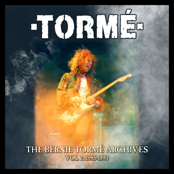 THE BERNIE TORME ARCHIVES VOL 2: 1985-1993 5CD CLAMSHELL BOX/TORME/トーメ ...