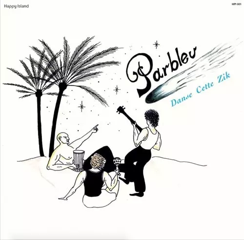 PARBLEU / DANSE CETTE ZIK (LP VINYL)
