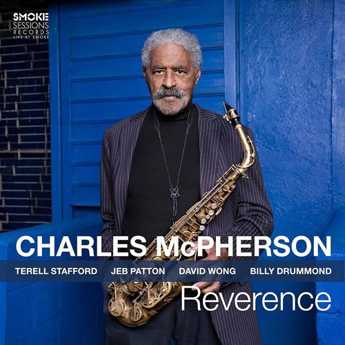 CHARLES MCPHERSON / チャールズ・マクファーソン / Reverence(LP/180G)