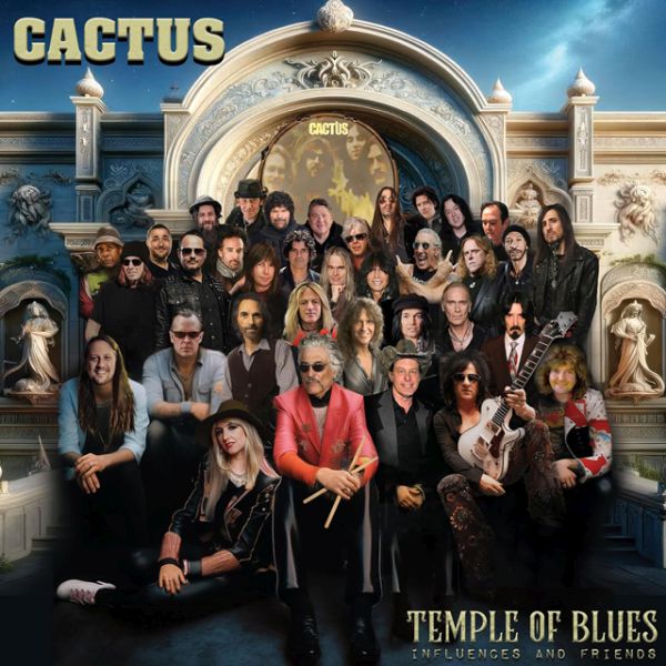 CACTUS / カクタス / TEMPLE OF BLUES - INFLUENCES AND FRIENDS (VINYL)