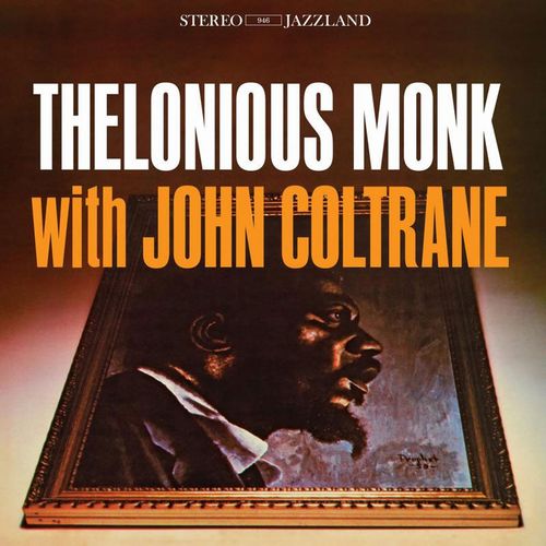 THELONIOUS MONK / セロニアス・モンク / Thelonious Monk with John Coltrane(LP/180G)