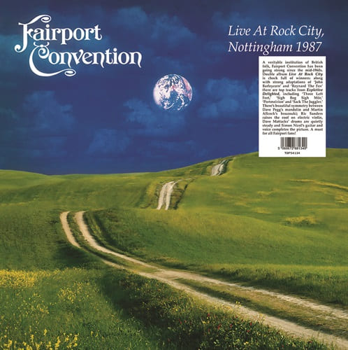 FAIRPORT CONVENTION / フェアポート・コンベンション / LIVE AT ROCK CITY, NOTTINGHAM 1987: LIMITED DOUBLE VINYL