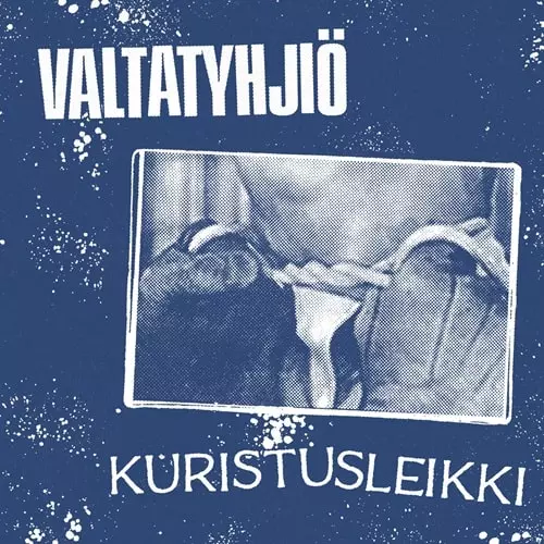 VALTATYHJIO / KURISTUSLEIKKI (7")