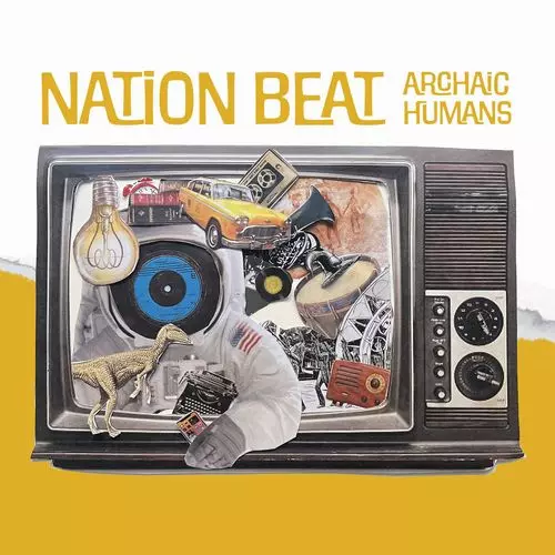 NATION BEAT / ネーション・ビート / Archaic Humans