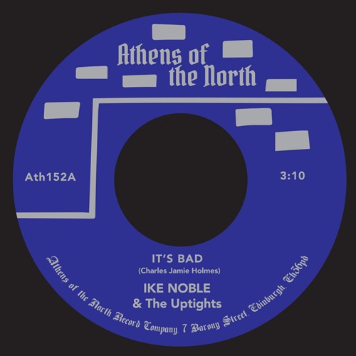 IKE NOBLE / IT'S BAD / BEST OF LUCK TO YOU (7")