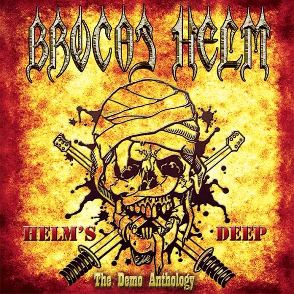 BROCAS HELM / HELM'S DEEP (THE DEMO ANTHOLOGY)