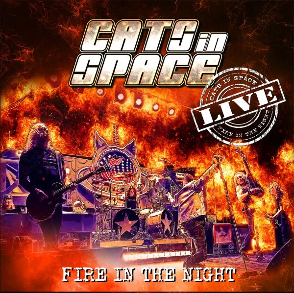 CATS IN SPACE / キャッツ・イン・スペース / FIRE IN THE NIGHT: LIVE