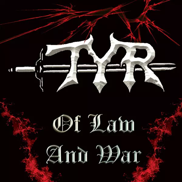 TYR (MD/US) / OF LAW AND WAR