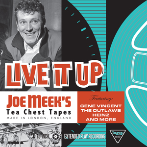 V.A. / LIVE IT UP: JOE MEEK`S TEA CHEST TAPES (10")