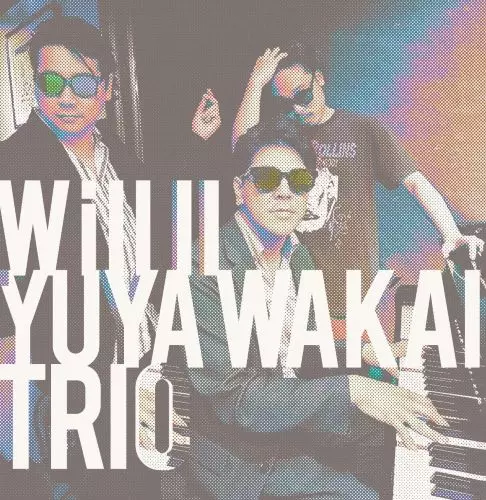 WAKAI YUYA / 若井優也 / Will II