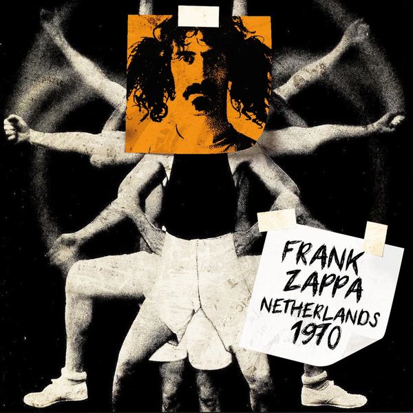 FRANK ZAPPA (& THE MOTHERS OF INVENTION) / フランク・ザッパ / NETHERLANDS 1970 (CD)