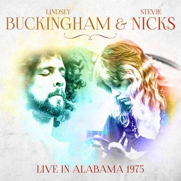 BUCKINGHAM NICKS / バッキンガム・ニックス / LIVE IN ALABAMA 1975 (CD)