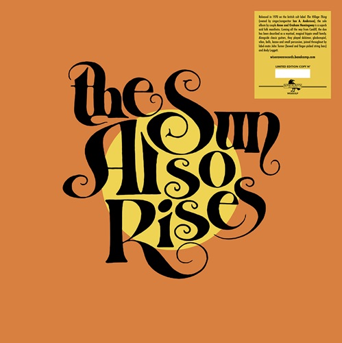 THE SUN ALSO RISES / ザ・サンオルソー・ライゼズ / THE SUN ALSO RISES: 500 COPIES LIMITED VINYL