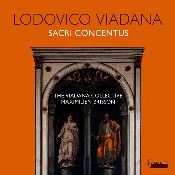 MAXIMILIEN BRISSON / マクシミリアン・ブリッソン / VIADANA:SACRI CONCENTUS