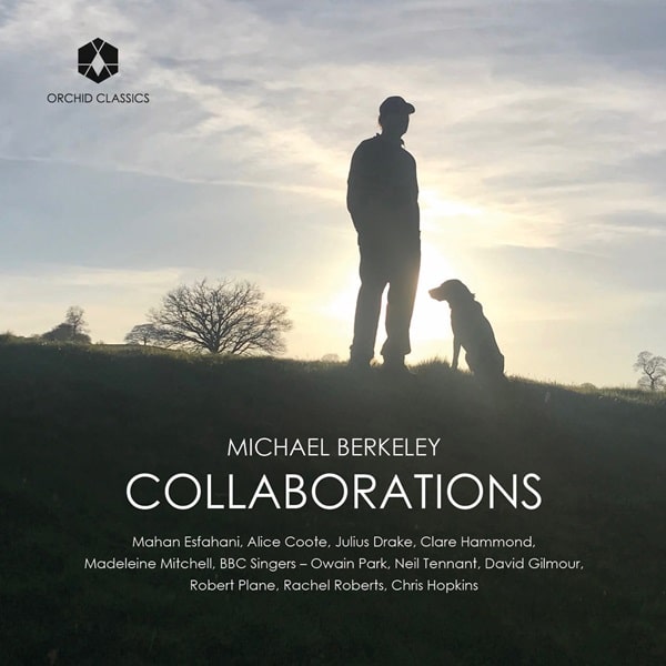 VARIOUS ARTISTS (CLASSIC) / オムニバス (CLASSIC) / MICHAEL BERKELEY:COLLABORATIONS